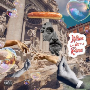 Bryce Bowden的专辑When In Rome (Explicit)