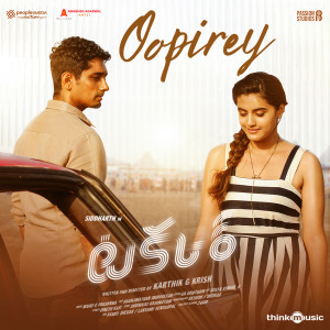 Album Oopirey (From "Takkar") from Sanjana Kalmanje