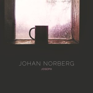 ดาวน์โหลดและฟังเพลง Joseph พร้อมเนื้อเพลงจาก Johan Norberg
