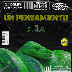 Pina的專輯Un Pensamiento (Explicit)