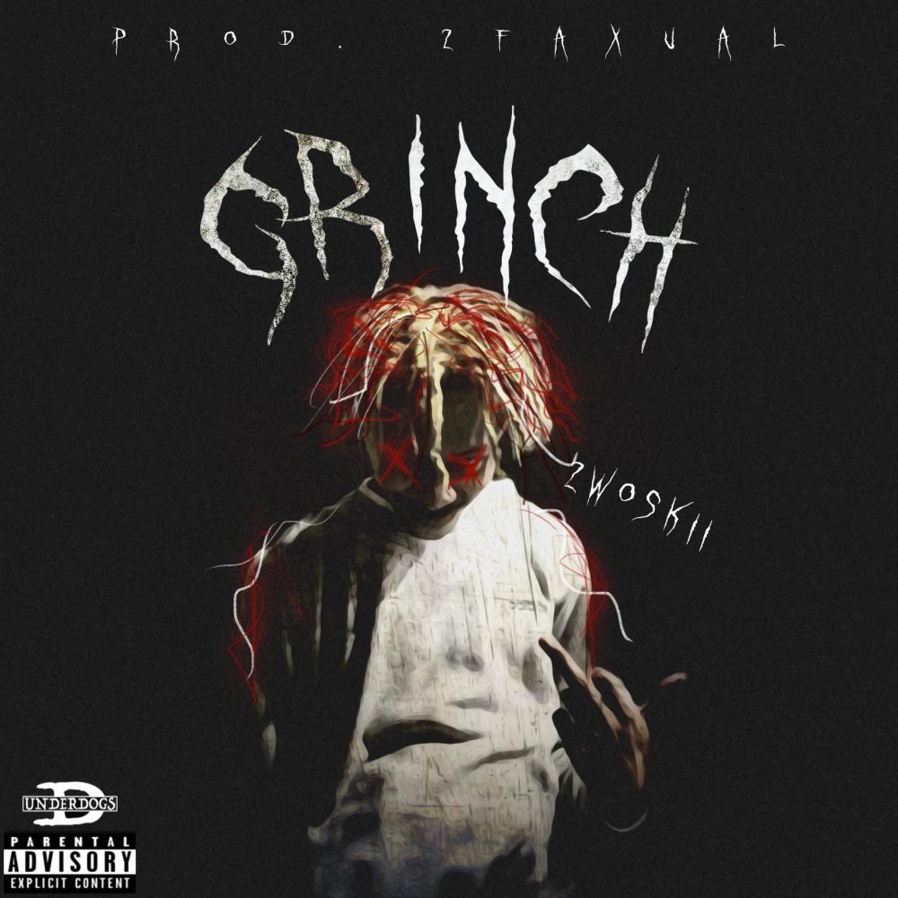 Grinch (Explicit)