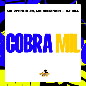 Listen to Cobra Mil (Explicit) song with lyrics from DJ Bill