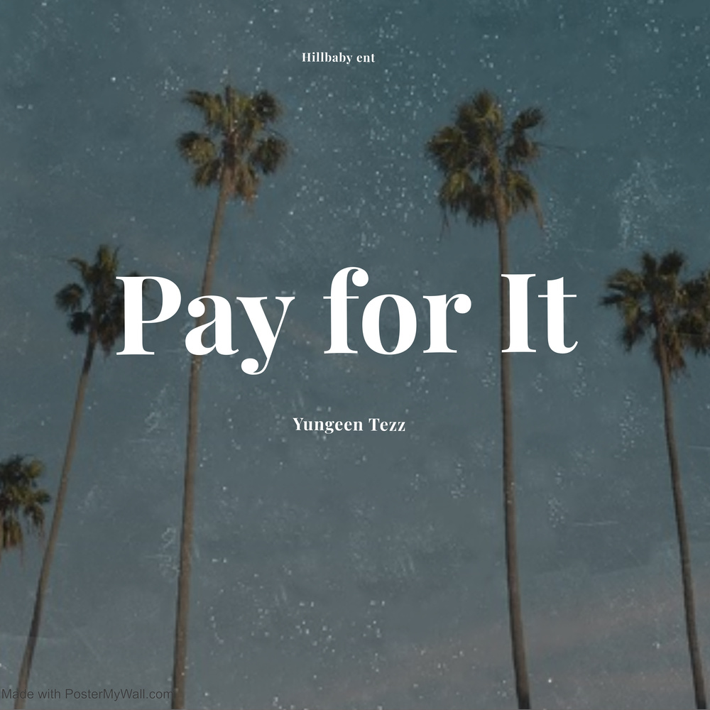 Pay For It (Explicit)