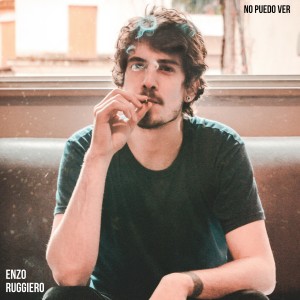 Listen to No Puedo Ver song with lyrics from Enzo Ruggiero
