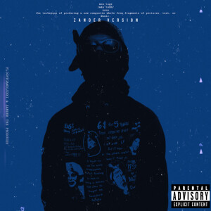 Album The Montage (Zander Version) (Explicit) from FlightGawdLuxxi