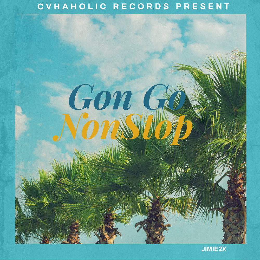 Gon Go(NonStop) (Explicit)