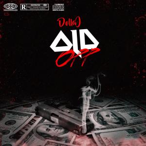 收聽DollaJ的Old Opps (Explicit)歌詞歌曲