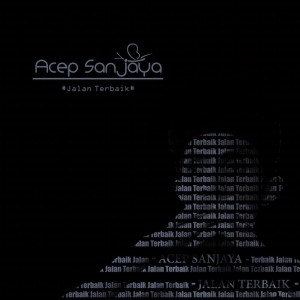 Album Jalan Terbaik oleh Acep Sanjaya
