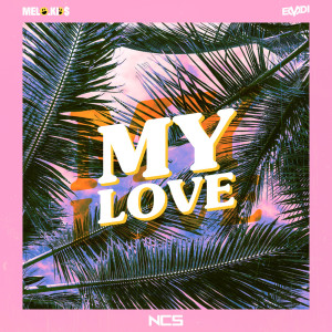 收聽Melo.Kids的My Love歌詞歌曲