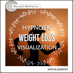 收聽Wayne Barrow的Hypnotic Weight Loss Visualization歌詞歌曲