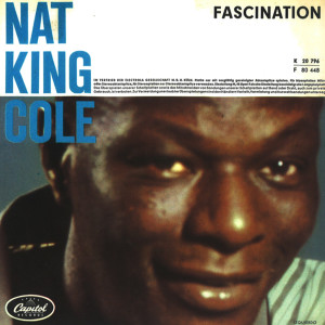 ดาวน์โหลดและฟังเพลง Fascination พร้อมเนื้อเพลงจาก Nat King Cole