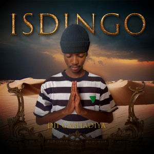 Listen to Isdingo song with lyrics from Dii Gabhadiya