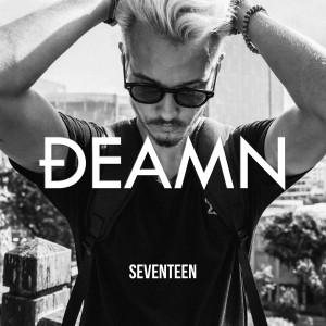 Listen to Seventeen song with lyrics from DEAMN