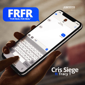 收听Cris Siege的Frfr: For Real For Real (Explicit)歌词歌曲