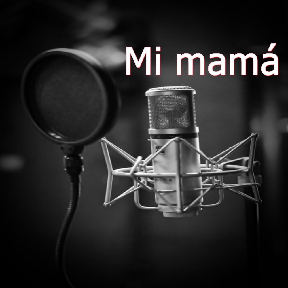 Mi mamá