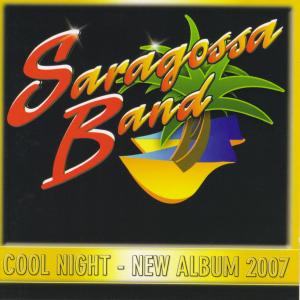 Saragossa Band的專輯Cool Night - New Album 2007