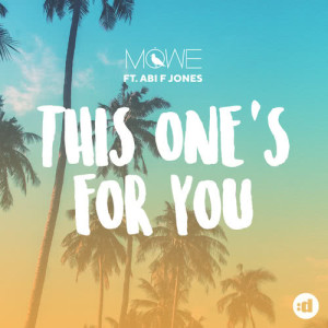 收聽MÖWE的This One's For You歌詞歌曲