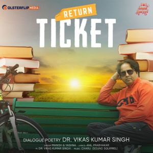 Listen to Return Ticket song with lyrics from Manish