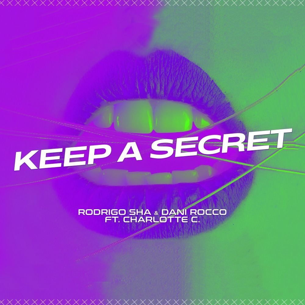 Keep a Secret (Extended Version)