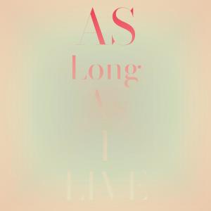 อัลบัม As Long As I Live ศิลปิน Silvia Natiello-Spiller