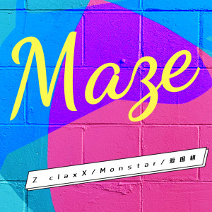 Album Maze from Z ClaxX