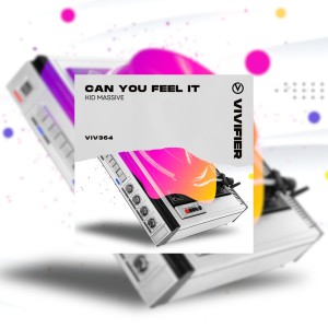 Album Can You Feel It from Kid Massive
