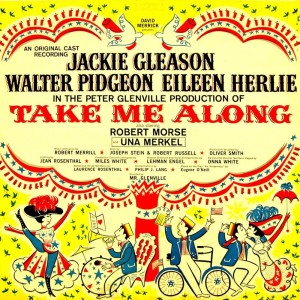 Various Artists的專輯Take Me Along (Original Broadway Cast Recording)