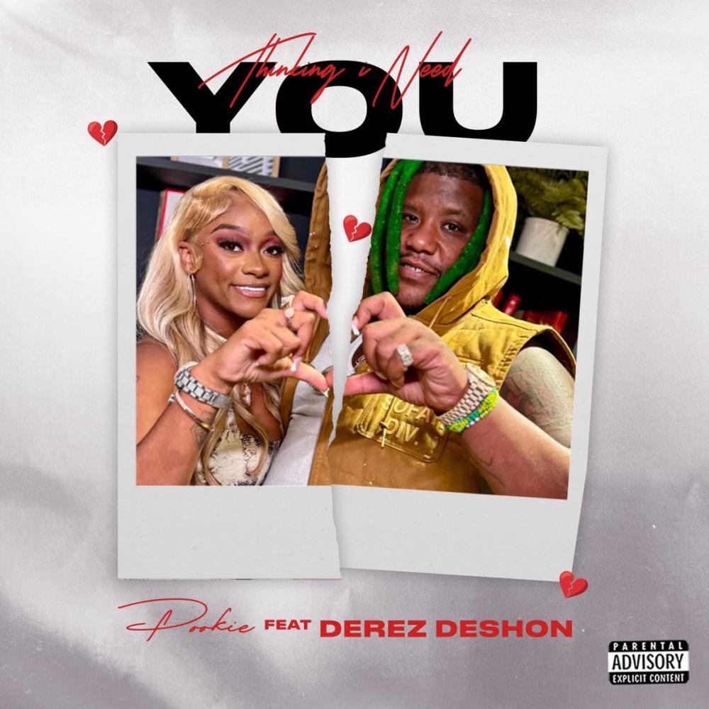 Thinking I Need You 2 (feat. Derez De'Shon) (Explicit)
