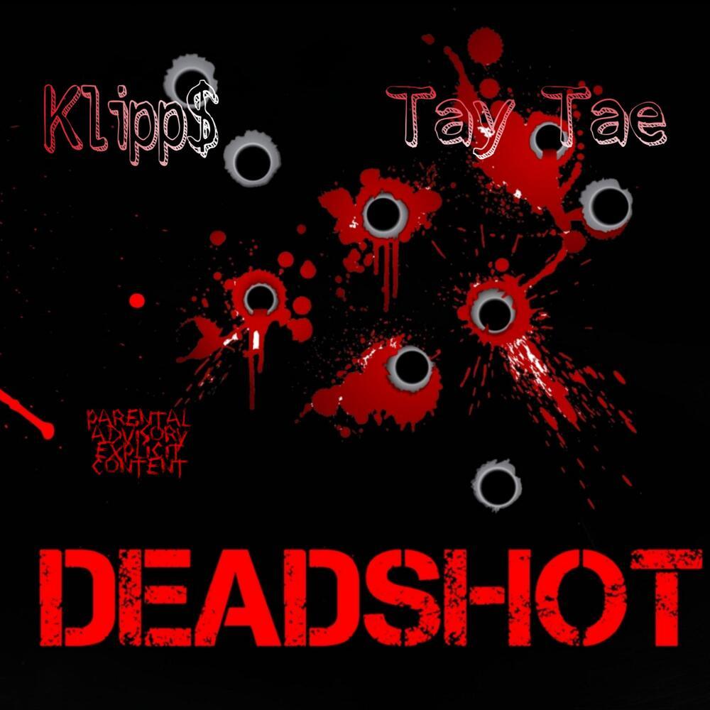 DEADSHOT (Explicit)