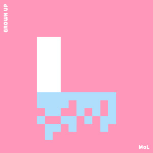 收聽MOL的GROWN UP歌詞歌曲