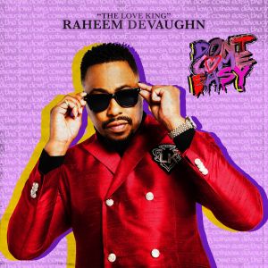 ดาวน์โหลดและฟังเพลง Don't Come Easy พร้อมเนื้อเพลงจาก Raheem DeVaughn