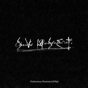 ดาวน์โหลดและฟังเพลง Posthumous Remorse [HDRip] (HDRip) พร้อมเนื้อเพลงจาก SUNSET