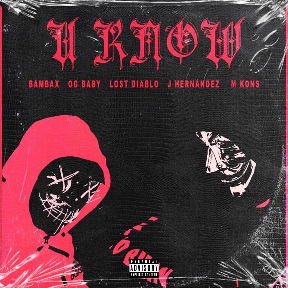 U Know (Explicit)