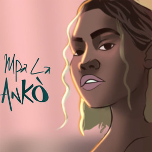 Album M Pa La Ankò from Rutshelle Guillaume