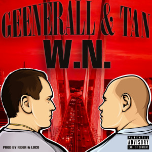 Listen to W.N. (Explicit) song with lyrics from GeeNeraLL