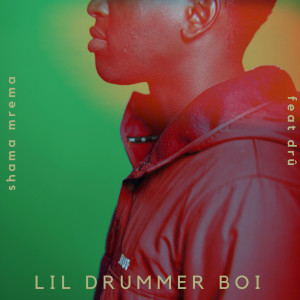 Album Lil Drummer Boi from Shama Mrema