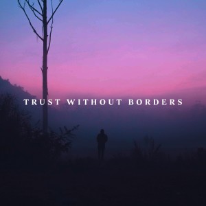 Solitude的專輯Trust Without Borders