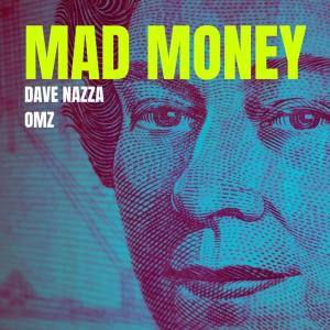 Album Mad Money from Dave Nazza