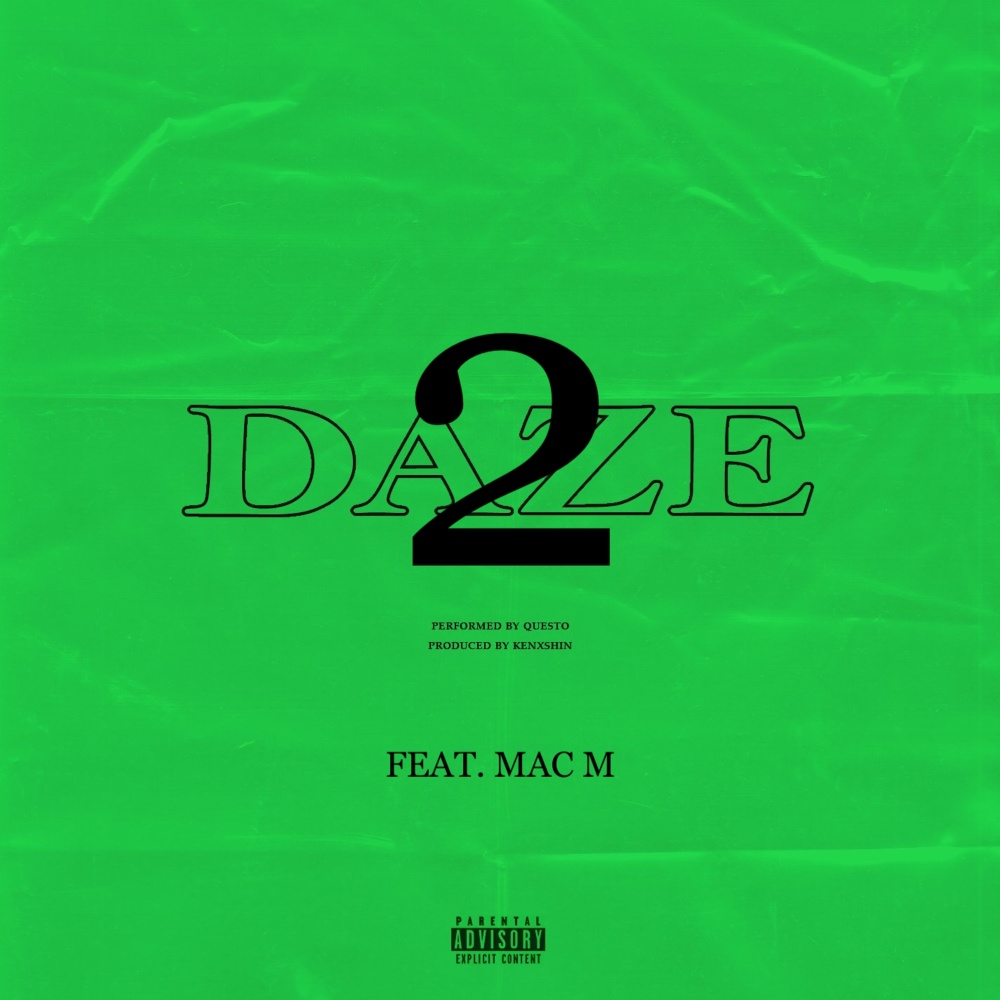 Daze 2 (Explicit)