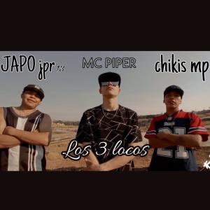 收聽mc piper的Los tres locos (Explicit)歌詞歌曲