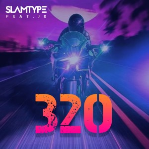 Slamtype的專輯320 (Explicit)