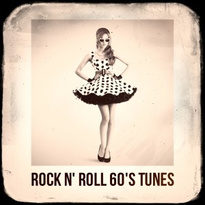 อัลบัม Rock n' Roll 60's Tunes ศิลปิน 60s Greatest Hits