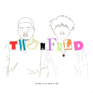 收聽Jireh的Twofold.歌詞歌曲