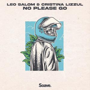 Listen to No Please Go song with lyrics from Leo Salom