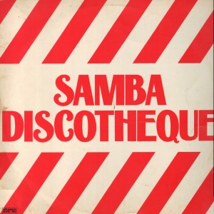 ดาวน์โหลดและฟังเพลง Se Acaso Você Chegasse / Mulata Assanhada พร้อมเนื้อเพลงจาก Samba Discotheque