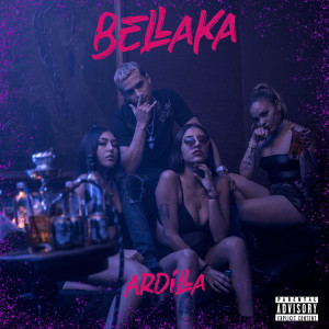 Ardilla的专辑Bellaka (Explicit)