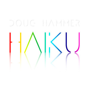 Doug Hammer的專輯haiku