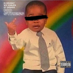 Album No Stress (Explicit) oleh DJ Holiday