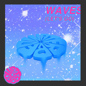 收听Waterbed的Waves (Let's Go)歌词歌曲