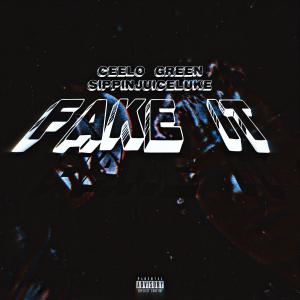 Fake It (feat. CeeLo Green) [Explicit]